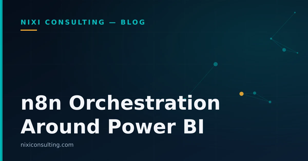 n8n workflow orchestration feeding Power BI reports